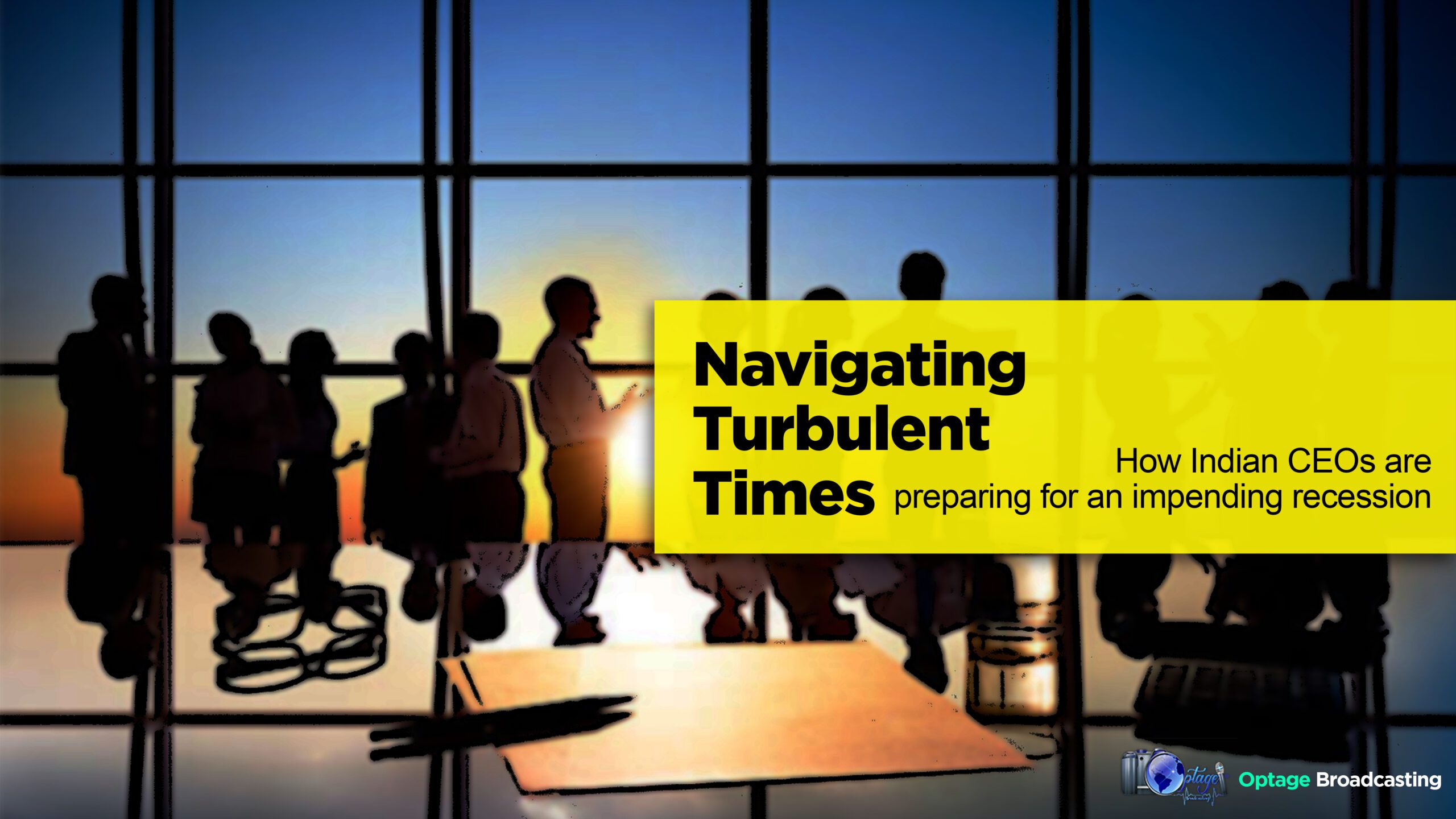 You are currently viewing Navigating Turbulent Times: How Indian CEOs are Preparing for an Impending Recession