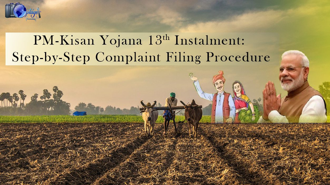 You are currently viewing Non-Receipt of PM-Kisan Yojana 13th Instalment: Step-by-Step Complaint Filing Procedure